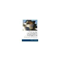 Computer Organization and Architecture by Stallings, William [Prentice Hall, 2012] ( Hardcover ) 9th edition [Hardcover]