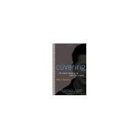 Covering: The Hidden Assault on Our Civil Rights by Yoshino, Kenji [Random House Trade Paperbacks, 2007] ( Paperback ) [Paperback]
