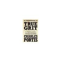 True Grit by Charles Portis [Overlook TP, 2007] ( Paperback ) [Paperback]