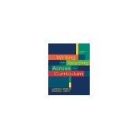 Writing and Reading Across the Curriculum by Behrens, Laurence, Rosen, Leonard J. [Longman, 2010] ( Paperback ) 11th edition [Paperback]