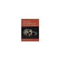 Forensic Anthropology Training Manual by Burns, Karen Ramey [Pearson, 2012] ( Spiral-bound ) 3rd edition [Spiral-bound]