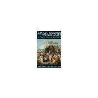 Worlds Together, Worlds Apart: A Companion Reader (Vol. 2) by N/A [W. W. Norton & Company, 2010] ( Paperback ) [Paperback]