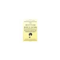 The Bottom Billion: Why the Poorest Countries are Failing and What Can Be Done About It by Collier, Paul [Oxford University Press, 2008] ( Paperback ) [Paperback]