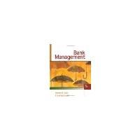 Bank Management by Koch, Timothy W., MacDonald, S. Scott [Cengage Learning, 2009] ( Hardcover ) 7th edition [Hardcover]