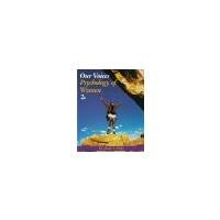 Our Voices: Psychology of Women by Rider, Elizabeth A. [Wiley, 2004] ( Paperback ) 2nd edition [Paperback]