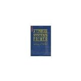 A Linear Systems Primer by Antsaklis, Panos J., Michel, Anthony N. [BirkhÃ¤user, 2007] ( Paperback ) [Paperback]
