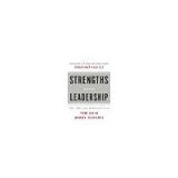 Strengths Based Leadership: Great Leaders, Teams, and Why People Follow by Rath, Tom, Conchie, Barry [Gallup Press, 2009] ( Hardcover ) [Hardcover]