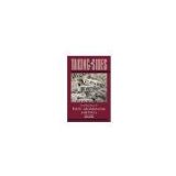 Taking Sides: Clashing Views in Public Administration and Policy by Miller, William, Walling, Jeremy [McGraw-Hill/Dushkin, 2012] ( Paperback ) [Paperback]