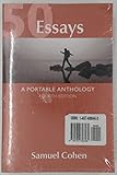 50 Essays: A Portable Anthology by Cohen, Samuel [Bedford/St. Martin's, 2013] ( Paperback ) 4th edition [Paperback]