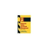 Industrial Safety and Health Management by Asfahl, C. Ray, Rieske, David W. [Prentice Hall, 2009] ( Hardcover ) 6th edition [Hardcover]