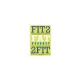 Fit2Fat2Fit by Manning, Drew, Pierce, Bradley Ryan [HarperOne, 2012] ( Paperback ) [Paperback]