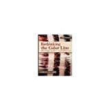 Rethinking the Color Line: Readings in Race and Ethnicity by Gallagher, Charles A. [McGraw-Hill Humanities/Social Sciences/Languages, 2011] ( Paperback ) 5th edition [Paperback]