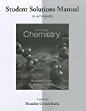 Student Solutions Manual for Chemistry by Chang, Raymond, Goldsby, Kenneth [McGraw-Hill Science/Engineering/Math, 2012] ( Paperback ) 11th edition [Paperback]