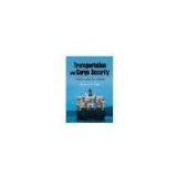 Transportation and Cargo Security: Threats and Solutions by Sweet, Kathleen M. [Prentice Hall, 2005] ( Hardcover ) [Hardcover]