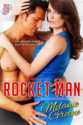 Rocket Man (Roll of the Dice Book 1)
