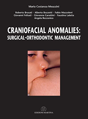 Craniofacial Anomalies: Surgical-Orthodontic Management