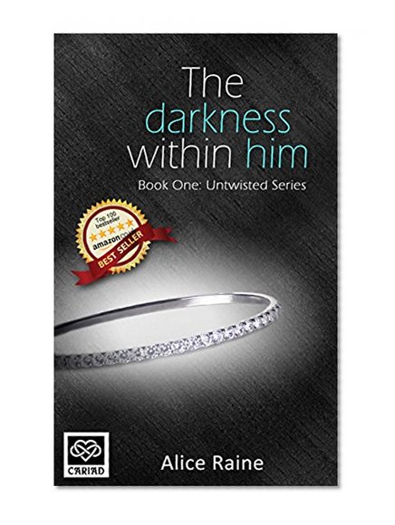 The Darkness Within Him (Untwisted Series Book 1)