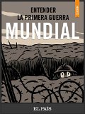 Entender la I Guerra Mundial (Spanish Edition)