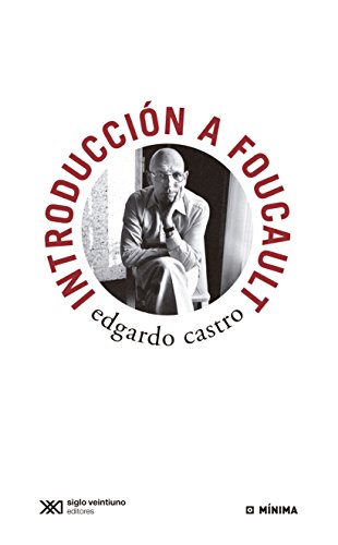 IntroducciÃ³n a Foucault (MÃ­nima) (Spanish Edition)