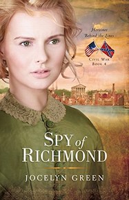 Spy of Richmond (Heroines Behind the Lines Book 4)