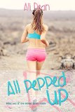 All Pepped Up (Pepper Jones Book 2)
