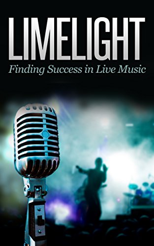 Limelight: Finding Success In Live Music