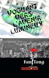 Voguant vers l'avenir lumineux (French Edition)