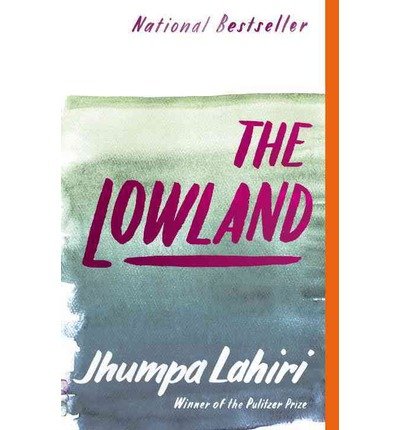 Jhumpa Lahiri The Lowland (Paperback) - Common