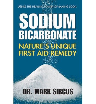 Nature's Unique First Aid Remedy Sodium Bicarbonate (Paperback) - Common