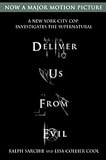 A New York City Cop Investigates the Supernatural Deliver Us from Evil (Paperback) - Common