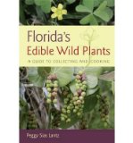 Guide to Collecting and Cooking Florida's Edible Wild Plants (Paperback) - Common