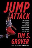 The Formula for Explosive Athletic Performance, Jumping Higher, and Training Like the Pros Jump Attack (Paperback) - Common