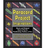Classic and Original Knots and Ties for Fundraising, Fashion, or Fun Paracord Project Inspirations (Paperback) - Common