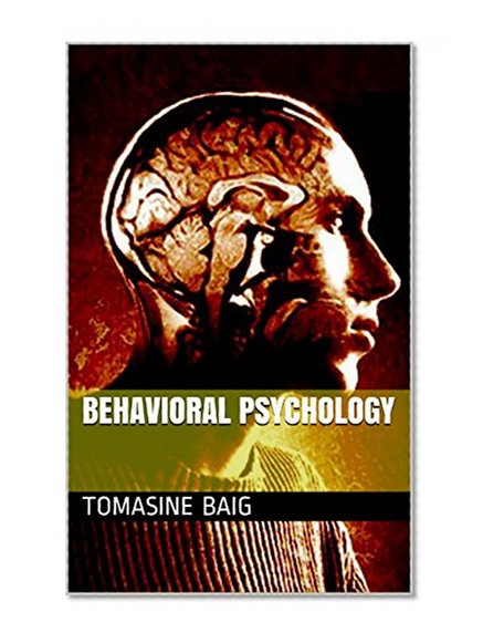 Behavioral Psychology