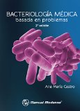 Bacteriología médica basada en problemas (Spanish Edition)