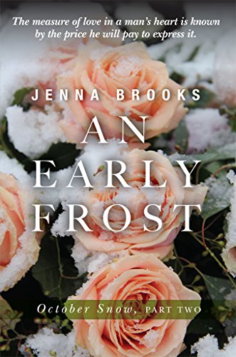 An Early Frost (October Snow Book 2)