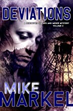 Deviations: A Detectives Seagate and Miner Mystery