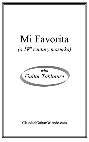 Mi Favorita: With Guitar Tablature