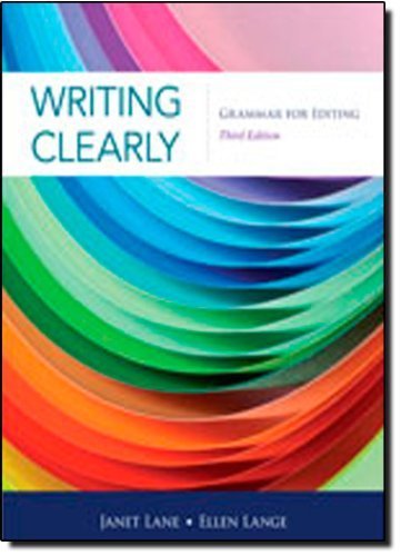 Writing Clearly: An Editing Guide by Lane, Janet, Lange, Ellen (1999) Paperback