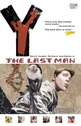Y: The Last Man, Vol. 1: Unmanned by Brian K. Vaughan (2003) Paperback