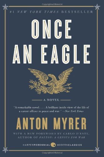 Once an Eagle by Myrer, Anton (2013) Paperback