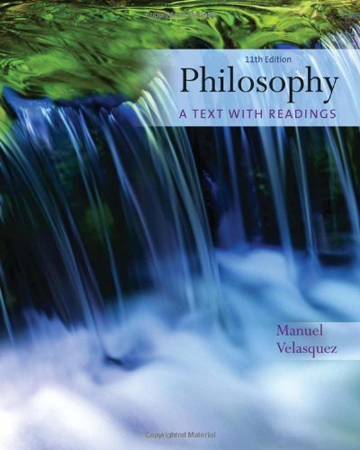Philosophy: A Text with Readings by Velasquez, Manuel (2010) Paperback