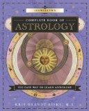 Llewellyn's Complete Book of Astrology: The Easy Way to Learn Astrology by Riske MA, Kris Brandt (2007) Paperback