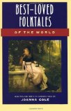 Best-Loved Folktales of the World (The Anchor folktale library) by Cole, Joanna (1983) Paperback