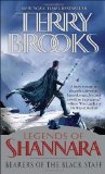 Bearers of the Black Staff: Legends of Shannara (Pre-Shannara: Legends of Shannara) by Brooks, Terry (2011) Mass Market Paperback