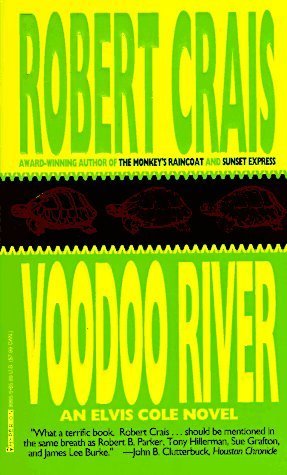 Voodoo River (Elvis Cole Novels) by Crais, Robert (1996) Mass Market Paperback