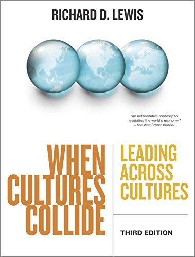 When Cultures Collide, 3rd Edition: Leading Across Cultures by Lewis, Richard D. (2005) Paperback