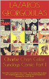 Charlie Chan Color Sundays Comic Part 1: Rare Old Classical Full Color Comic - 170+   Drawings/Illustrations - Viewing Panels Enabled For Zooming In Comic Strips (Volume)