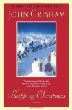 Skipping Christmas: A Novel by Grisham, John (2010) Paperback