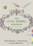 The Little Seagull Handbook with Exercises (Second Edition) by Bullock, Richard, Brody, Michal, Weinberg, Francine (2014) Spiral-bound